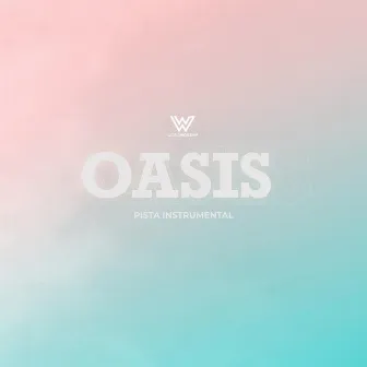 Oasis (Instrumental) by World Worship