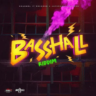 Basshall Riddim by DJ Tropical