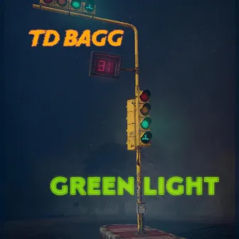 Green Light by TD Bagg