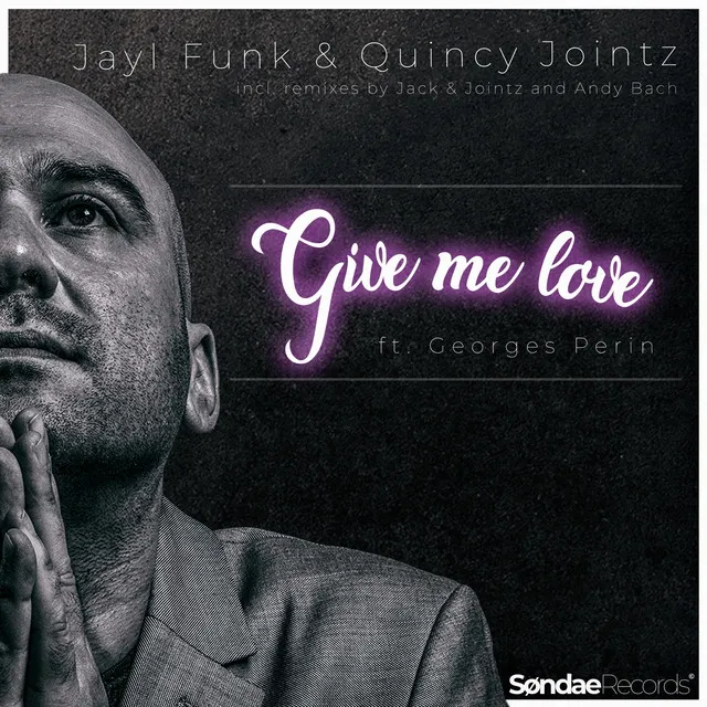 Give Me Love - Jack & Jointz Funk Remix