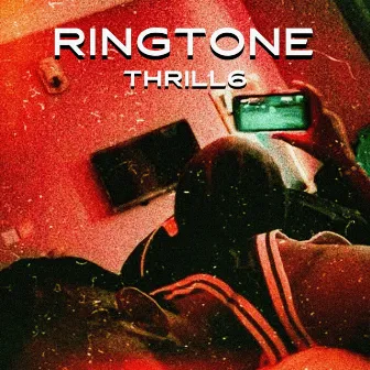 Ringtone by THRILL6