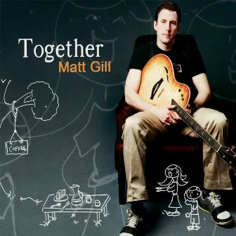 Together by Matt Gill