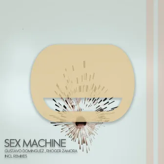 Sex Machine by Rhoger Zamora