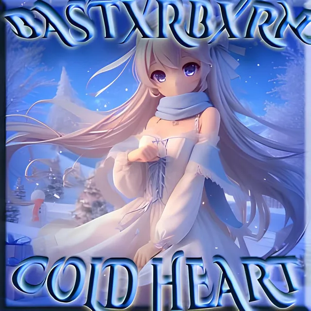 COLD HEART