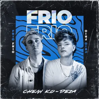 Frio by Chemi K.O