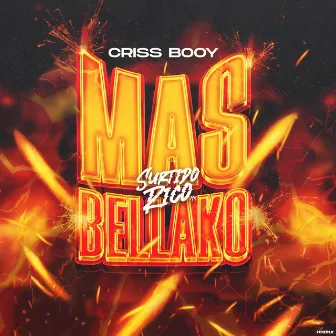 MAS BELLAKO by Surtido Rico Mx