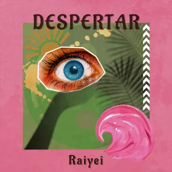 Despertar by Raiyei