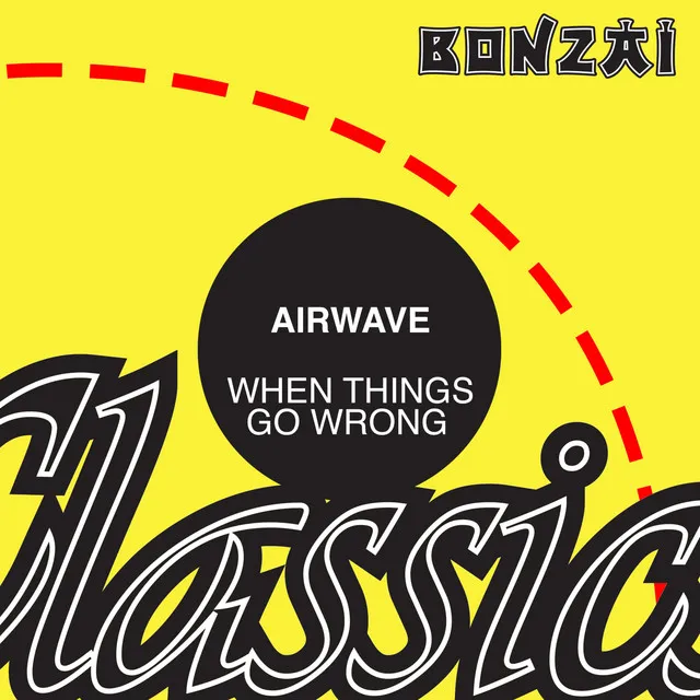 When Things Go Wrong - Original Mix