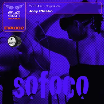 Sofoco by Joey Plastic