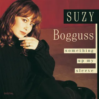 Something Up My Sleeve by Suzy Bogguss