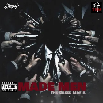 Made Men by The Breed Mafia