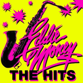 The Hits (Re-Recorded Versions) by Eddie Money