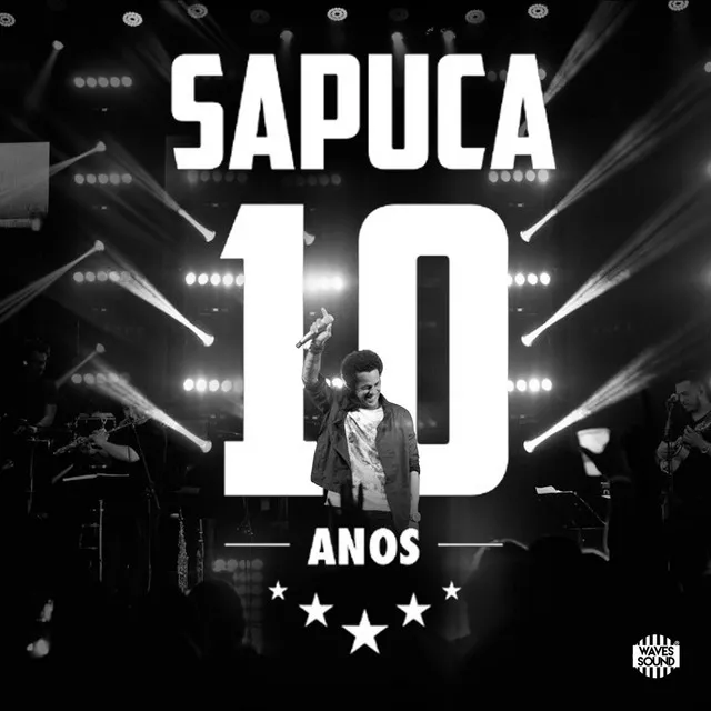 Sapuca 10 Anos (Ao Vivo)