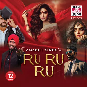 Ru Ru Ru by Amarjit Sidhu