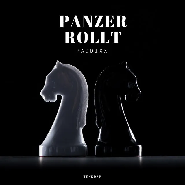 Panzer rollt - Tekkrap