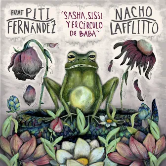 Sasha, Sissí y el Círculo de Baba by Nacho Lafflitto