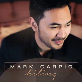 Hiling by Mark Carpio