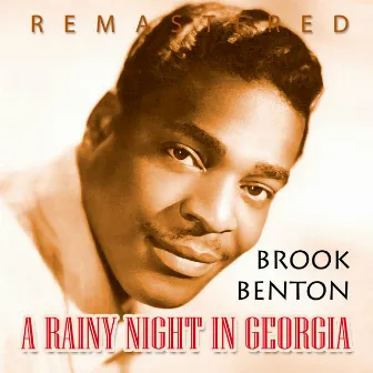 A Rainy Night in Georgia (Remastered) by Brook Benton