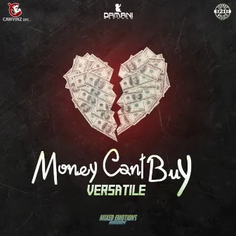 Money Can't Buy by Versatile