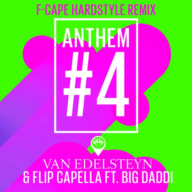 Anthem #4 - F-Cape Hardstyle Remix