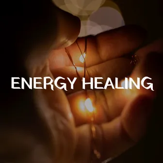 Energy Healing by Mind Relax Ensemble