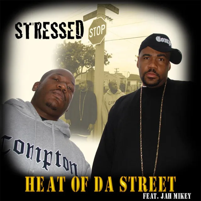 Heat of da Street