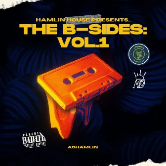 The B-Sides:, Vol.1 by AoHamlin