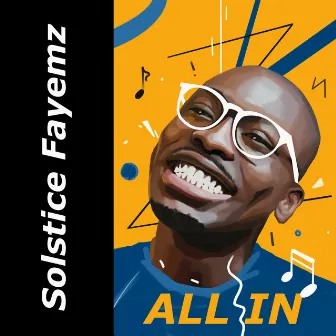 All In by Solstice Fayemz