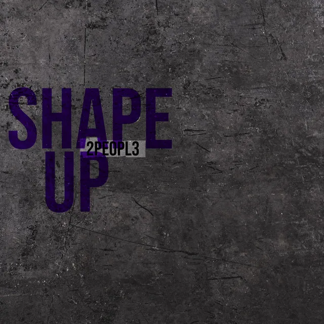 Shape Up (Extended Mix)