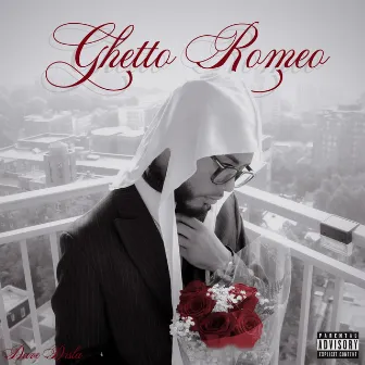 Ghetto Romeo by Dave Disla