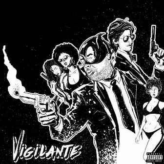 Vigilante by Eddy Baker