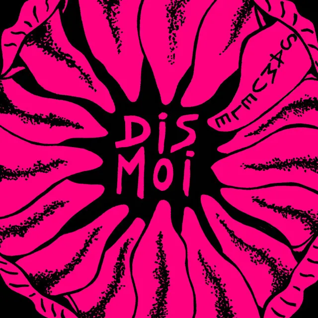 Dis-moi