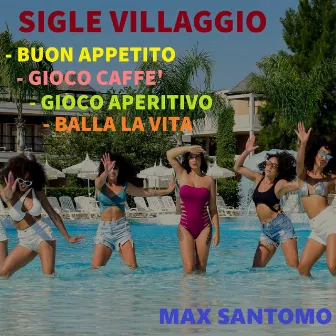 Sigle villaggio by Max Santomo