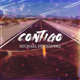 Contigo by Michael Hernandez