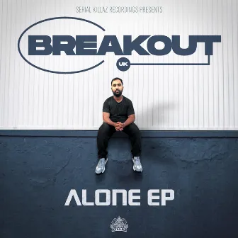 Alone EP by Breakout