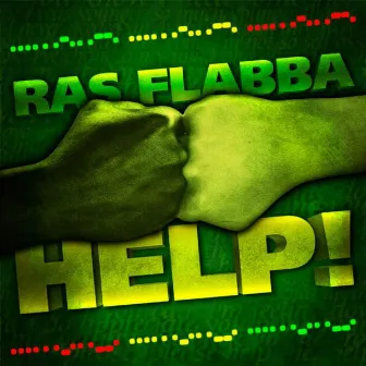 Help! by Ras Flabba