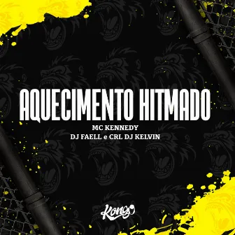 Aquecimento Hitmado by Dj Faell