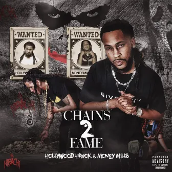 Chains 2 Fame by Money Mills