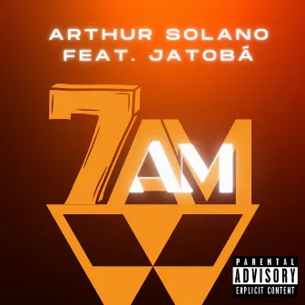 7Am by Arthur Solano