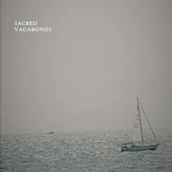 Sacred Vagabonds by Kim Parent