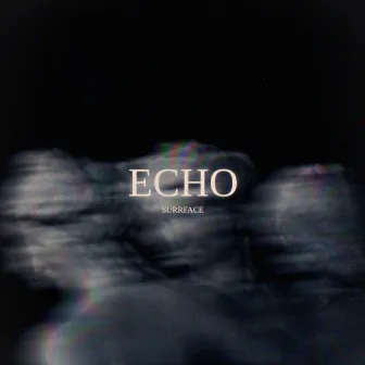 Echo by Surrface