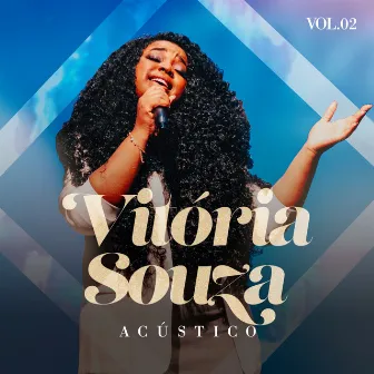 Acústico, Vol. 2 by Vitória Souza