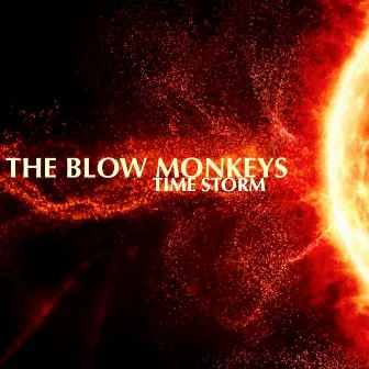 Time Storm by The Blow Monkeys