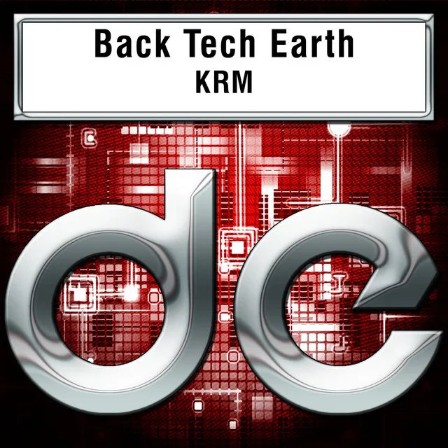 Back Tech Earth - Original Mix