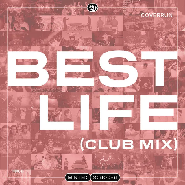 Best Life - Club Mix