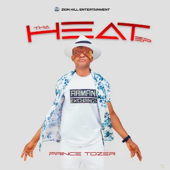 Tha Heat by Prince Tozer