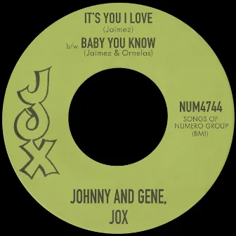 It's You I Love b/w Baby You Know by Jox