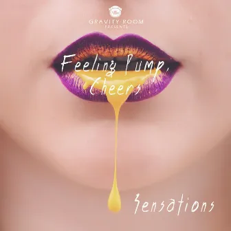 Sensations by Feeling Pump