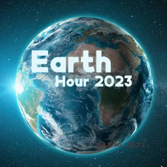 Earth Hour 2023: Music For A Moment Of Hope by Nature Vox