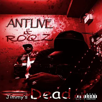 Jimmy's Dead by Antlive